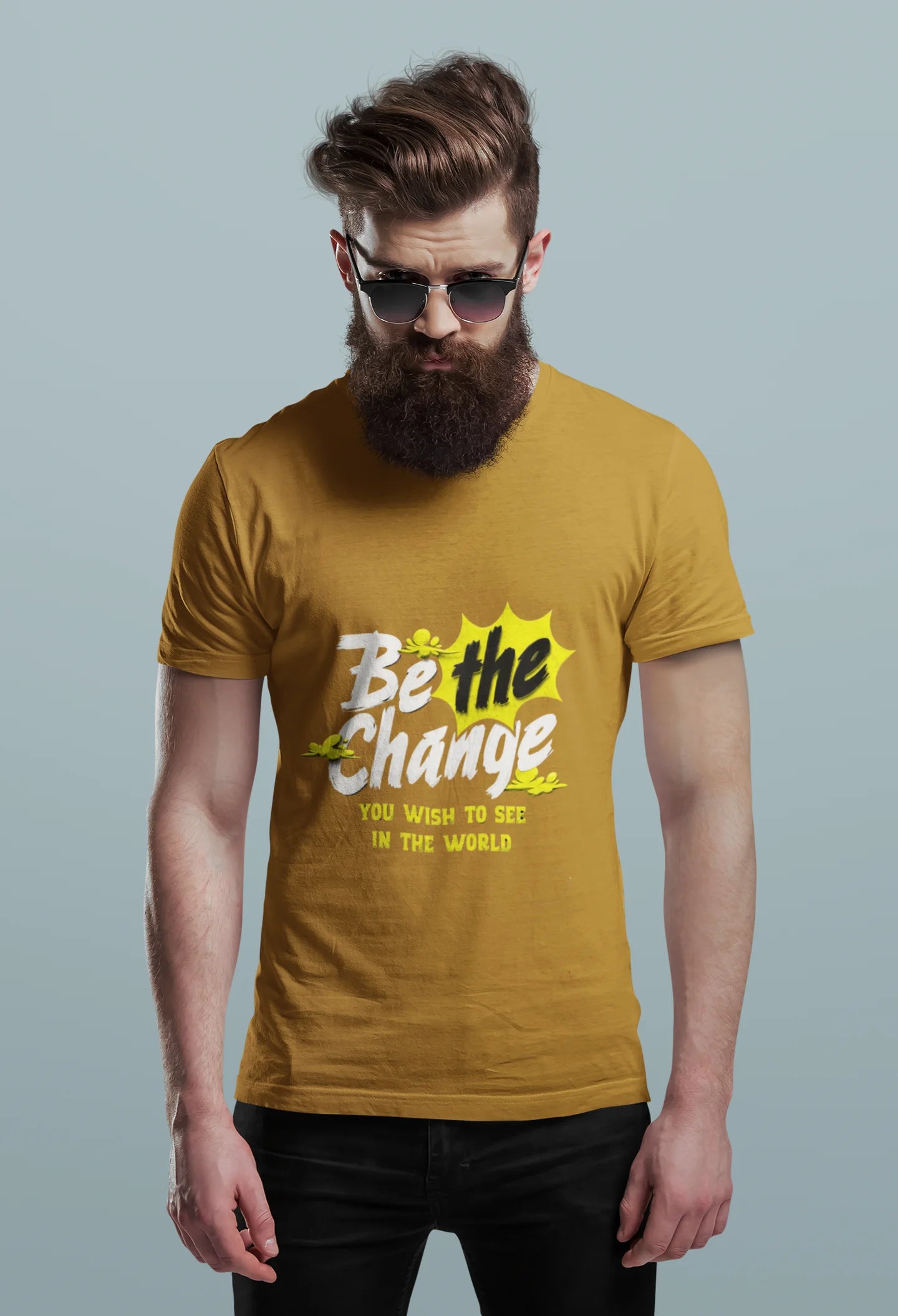 Be The Change™ Motivational Tee