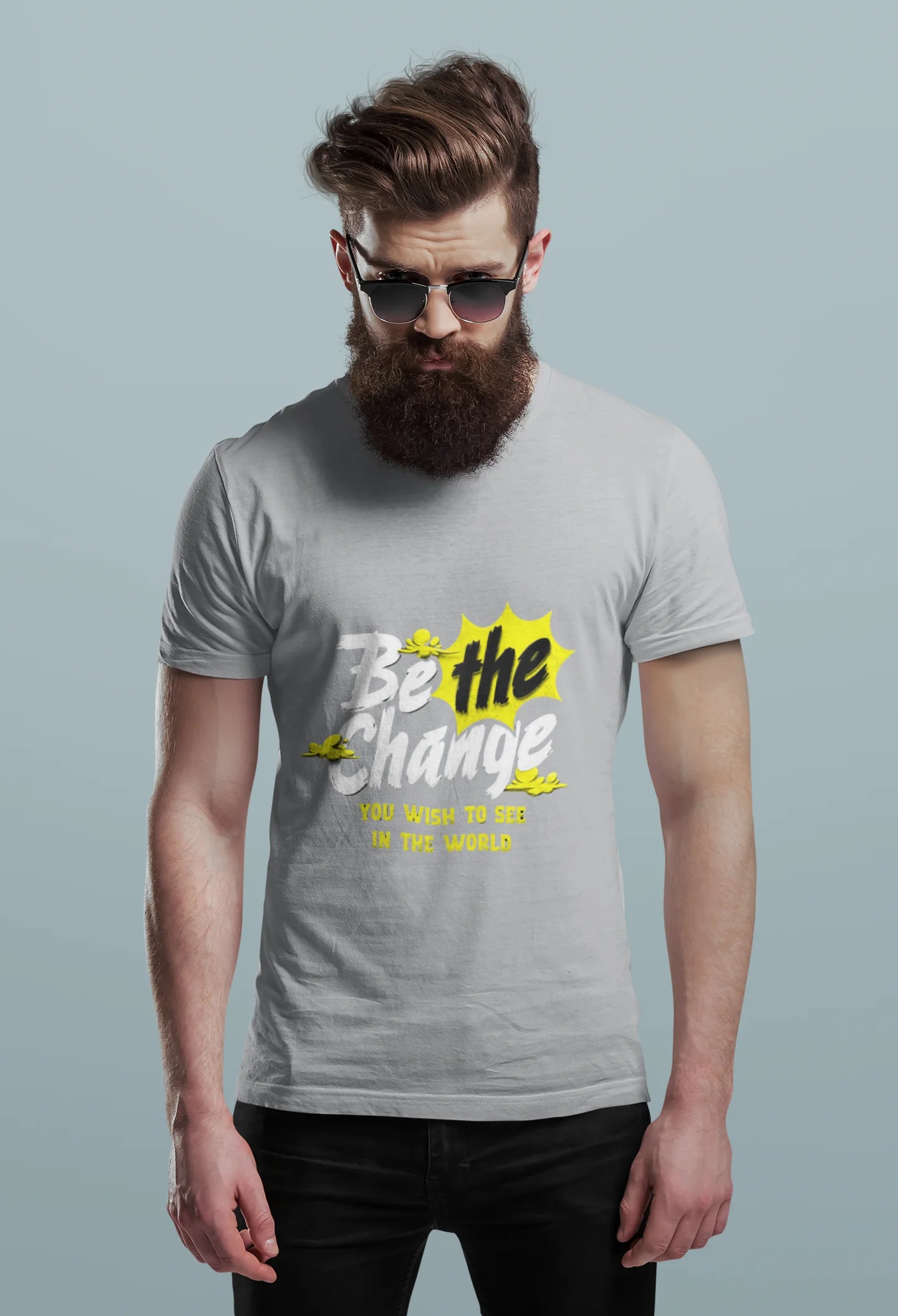 Be The Change™ Motivational Tee