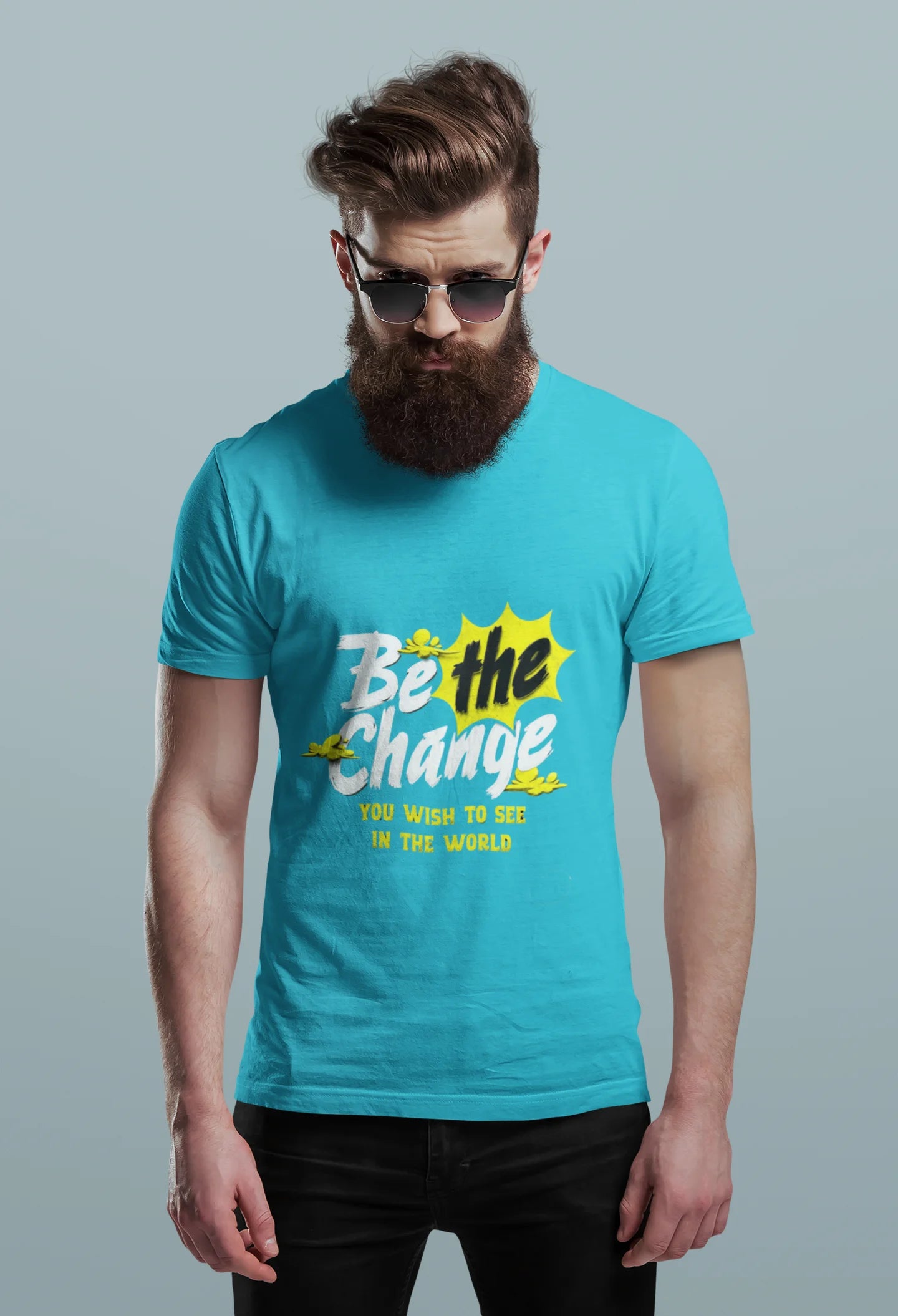 Be The Change™ Motivational Tee